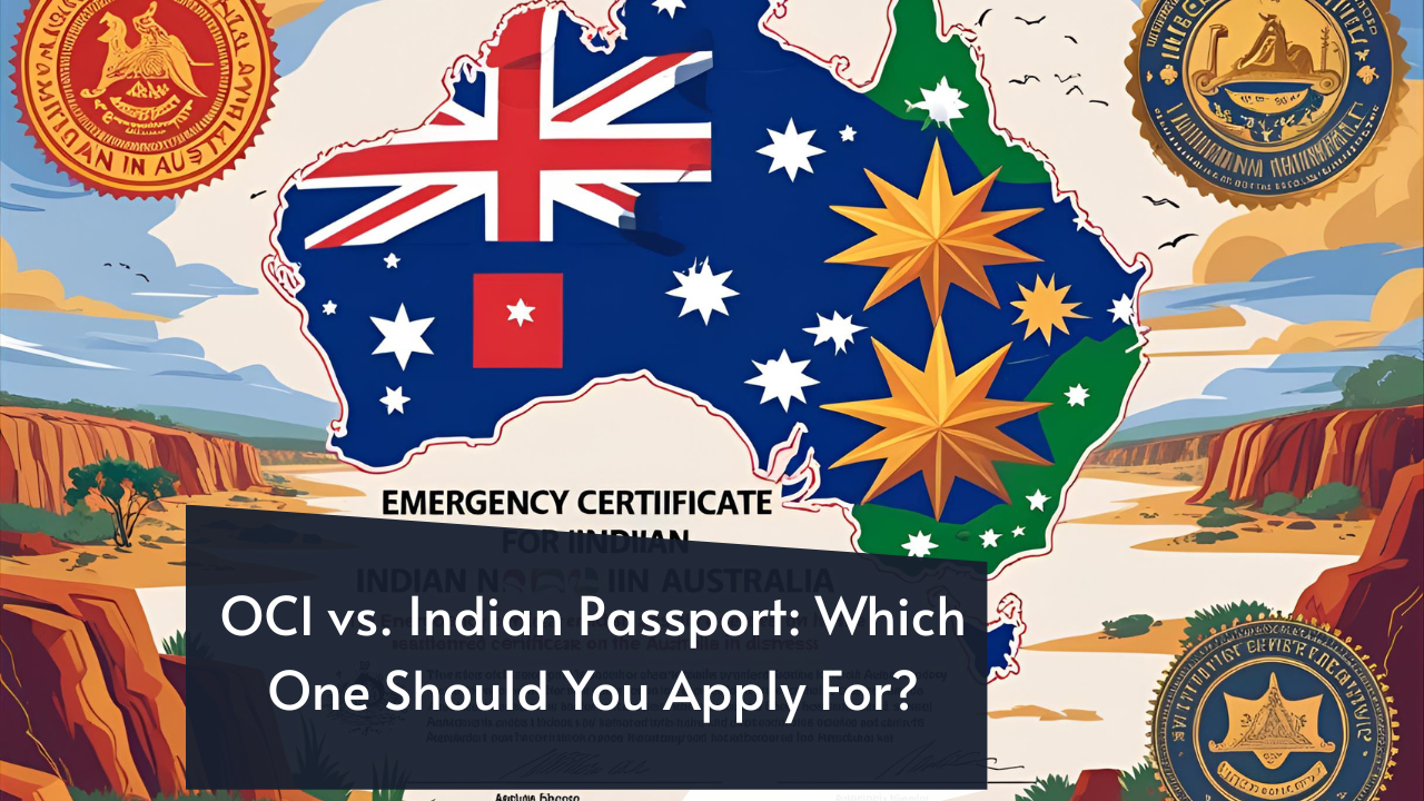 Emergency Certificate for Indian Nationals in Australia